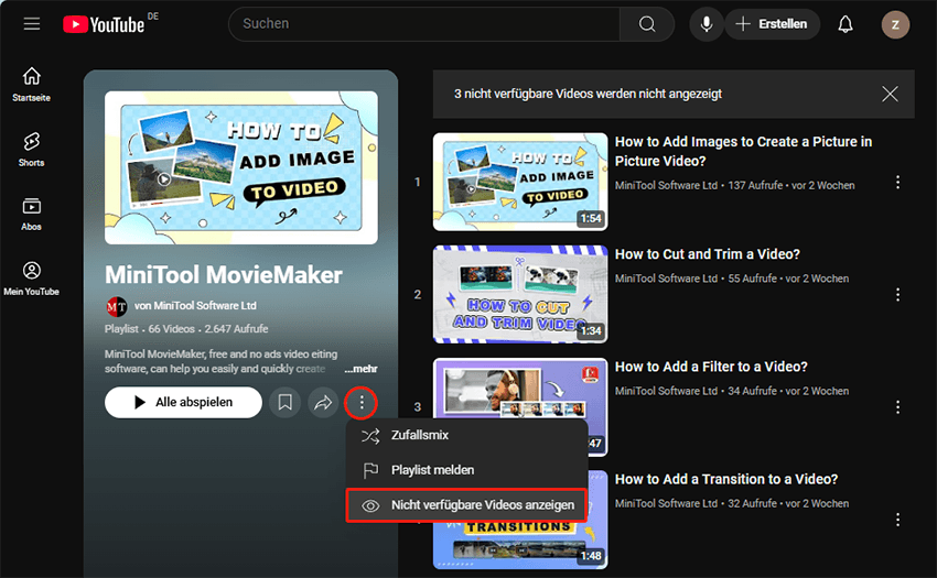 Wählen Sie Nicht verfügbare Videos anzeigen