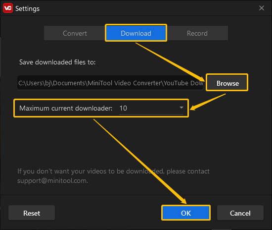 Choose Download, click the Browse button to set save location, set the maximum current downloader, and click OK