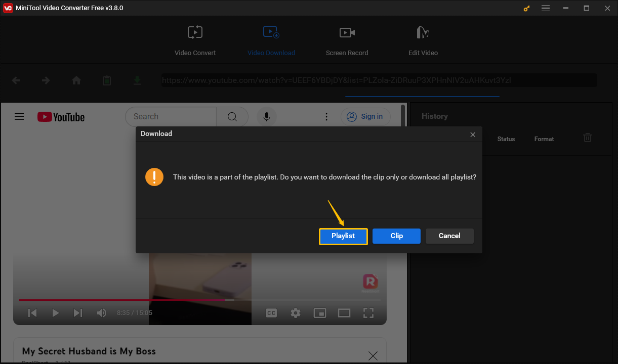 Choose Playlist in the pop-up message box