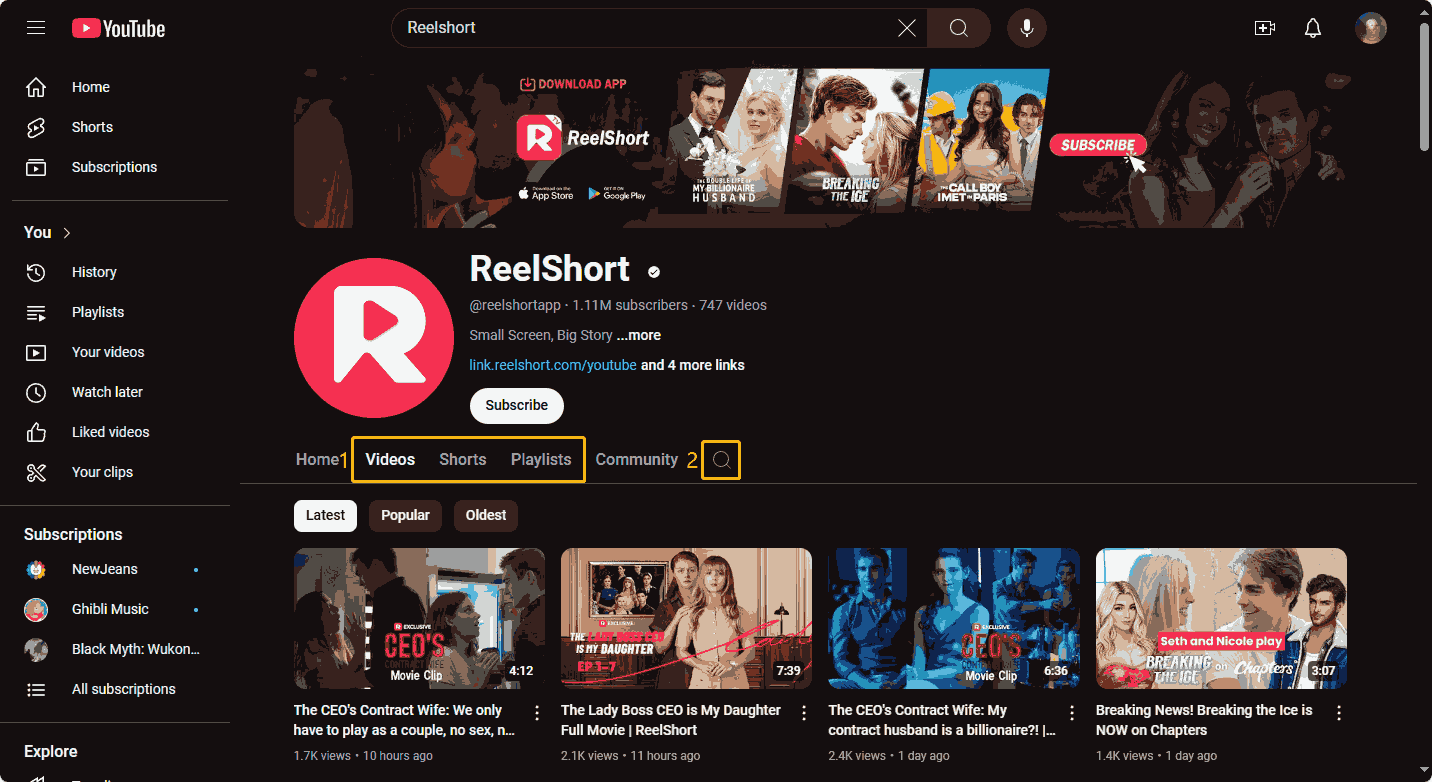 Search the Reelshort movies through the Videos tab, Shorts tab, Playlists tab, and search feature