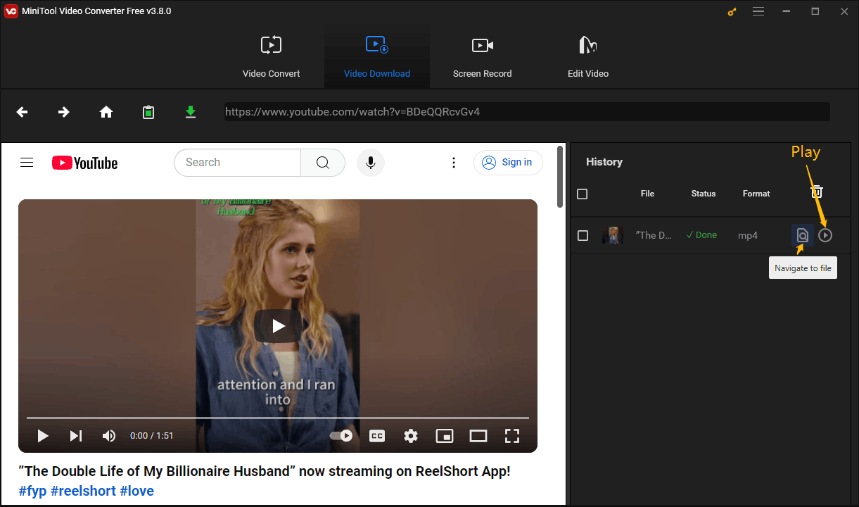 Click on Navigate to file to locate the file and click Play to play the video in MiniTool Video Converter
