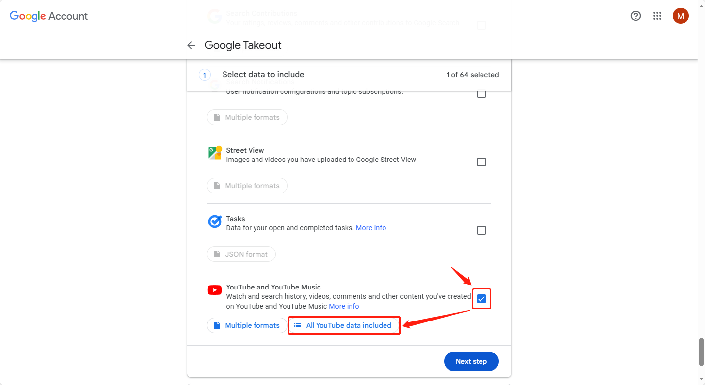 Check YouTube and YouTube Music and click All YouTube data included.