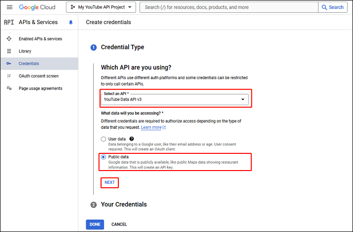 Select YouTube Data API v3 and Public data, and click on Next under Google Cloud