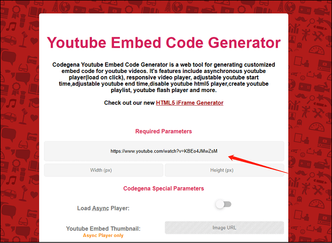 Paste the copied URL into the box of Codegena’s YouTube Embed Code Generator