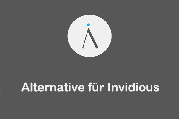 Finden Sie Invidious-Alternative Apps – Die 5 besten YouTube-Clients