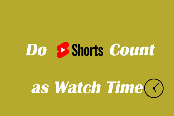 Do YouTube Shorts Count as Watch Time? Here is the Answer!