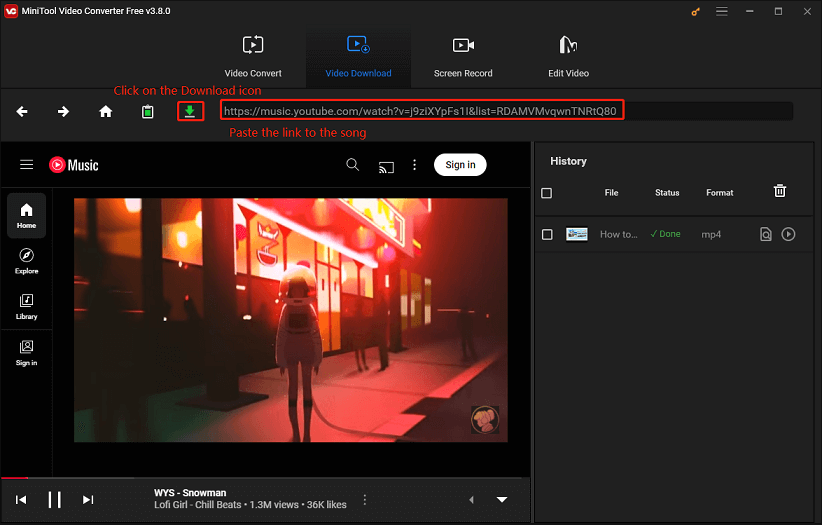 Paste the link to the song and click on the Download icon in MiniTool Video Converter