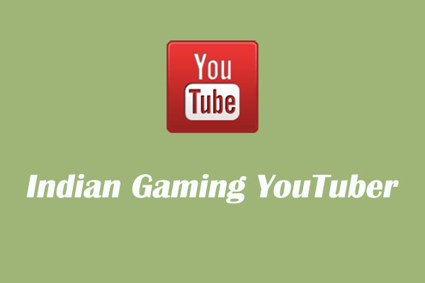 Top Indian Gaming YouTuber: Won’t Let You Down!