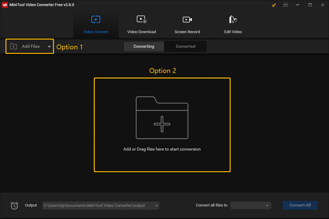 Choose Add Files or Add or Drag files here to start conversion to upload your files to MiniTool Video Converter