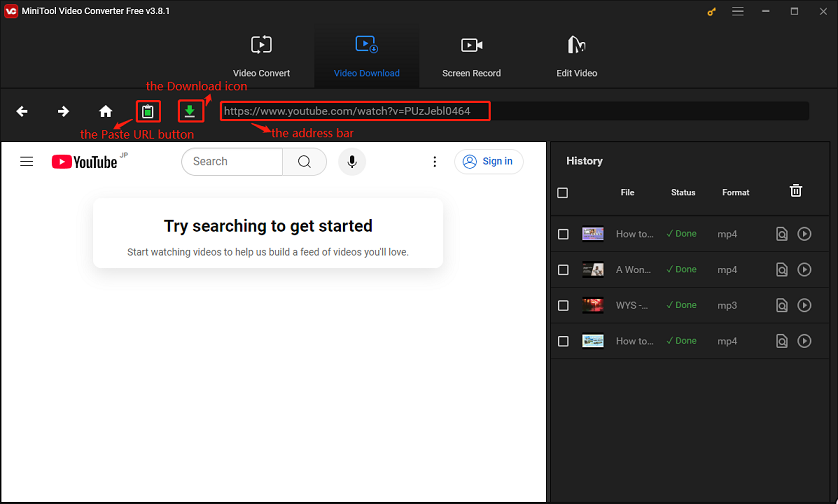 Paste the URL into the address bar or click the Paste URL button and click Download in MiniTool Video Converter