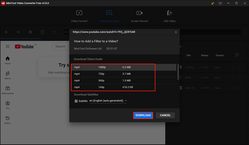 Choose the video format and resolution and click on DOWNLOAD to start downloading in MiniTool Video Converter