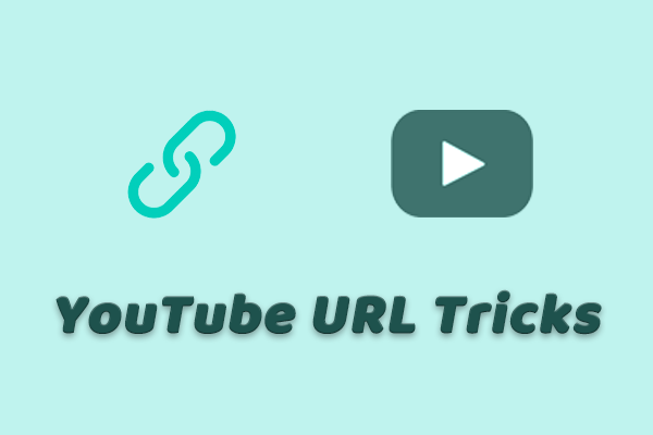 The Most Secret YouTube URL Tricks You Should Know About