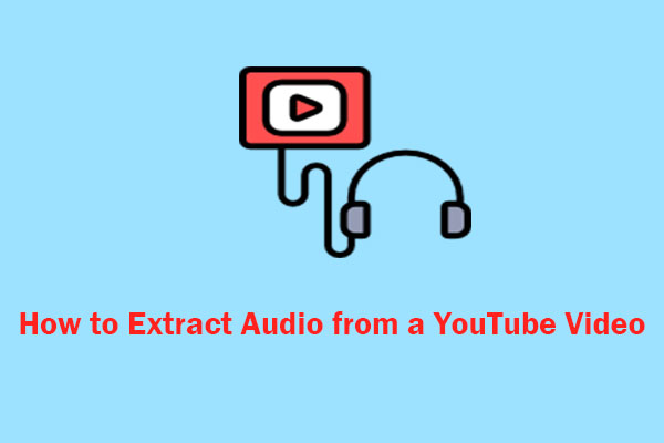 Comment extraire gratuitement l’audio d’une vidéo YouTube