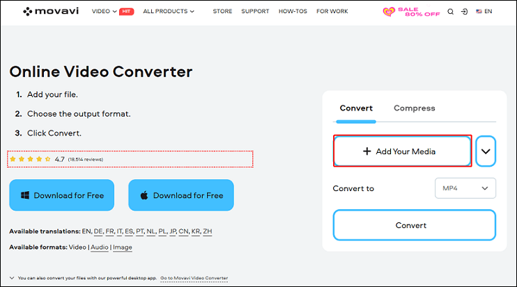 Click on + Add Your Media to import the YouTube video to Movavi Online Video Converter