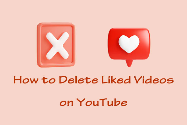 How to Delete Liked Videos on YouTube Step by Step