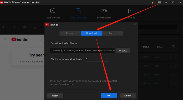 Click on Memu > Settings > Download > OK to customize download settings in MiniTool Video Converter