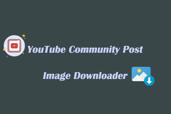 YouTube Community Post Image Downloader & How to Upload Image