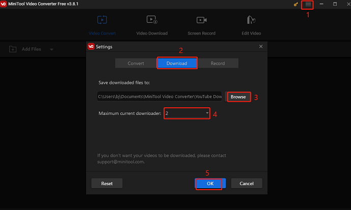 Click on Menu > Settings > Download to customize the download setting in MiniTool Video Converter