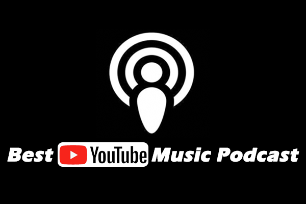 The 5 Best YouTube Music Podcasts for Discovering New Songs!