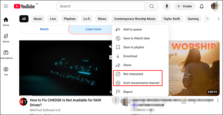 Click on three vertical dots and choose Not interested or Don’t recommend channel on YouTube