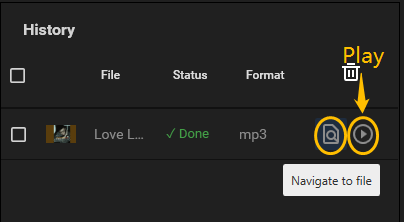 Click on Play to open the file directly and click on Navigate to file to see file location in MiniTool Video Converter
