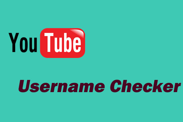 5 YouTube Username Checker Tools to Verify Name Availability