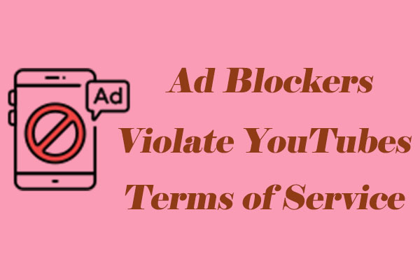 [Solved] Ad Blockers Violate YouTubes Terms of Service