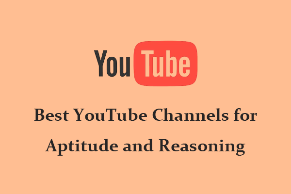 6 Best YouTube Channels for Aptitude and Reasoning