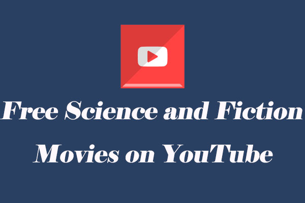 Free Science Fiction Movies on YouTube to Watch Without Ads