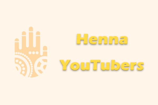 Henna YouTubers with Unique Design Styles You Should Not Miss