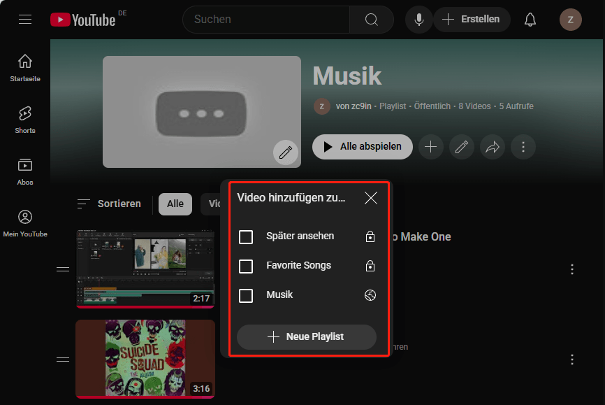 Alle Videos zu einer bestehenden Playlist oder zu einer neu erstellten Playlist hinzufügen