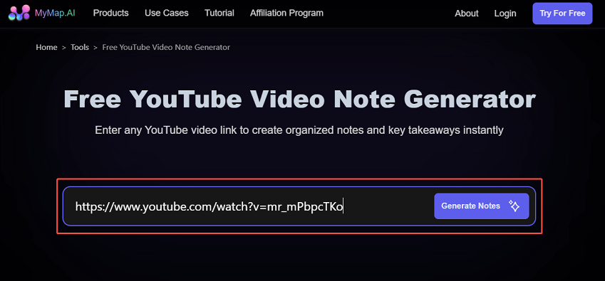Paste the YouTube video link into the box and click on Generate Notes in MyMap.AI