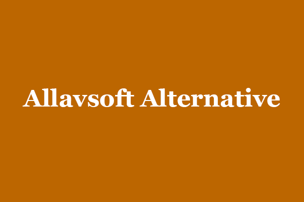 Allavsoft Alternative: 6 Best Choices for Windows and Mac