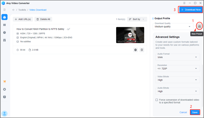 Change the output parameters and click on Download Now to download the YouTube video in Any Video Converter