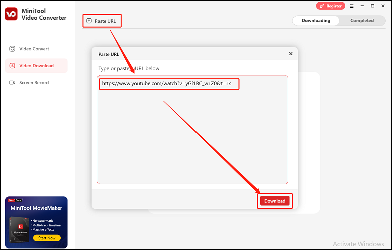 Click on Paste URL, paste the video link into the box, and click on Download to analyze the link in MiniTool Video Converter