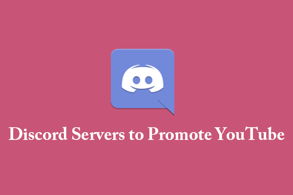 6 Most Popular Discord Servers to Promote YouTube