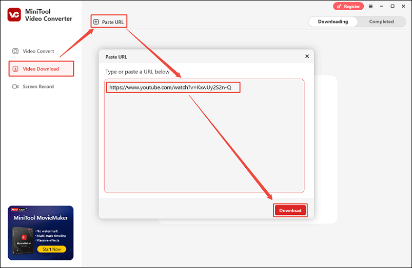 In the Video Download module, click Paste URL, paste the copied link, and click Download in MiniTool Video Converter