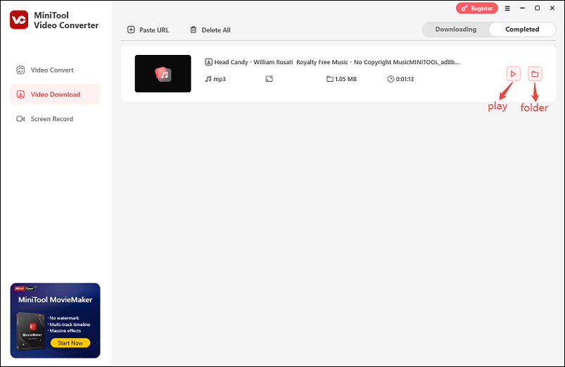 Click the play icon to play the music or the folder icon to locate the downloaded music in MiniTool Video Converter