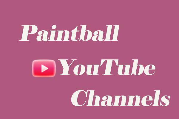 Best Paintball YouTube Channels for Paintball Lovers