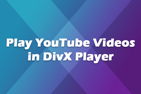 How to Play YouTube Videos in DivX Player Without Network