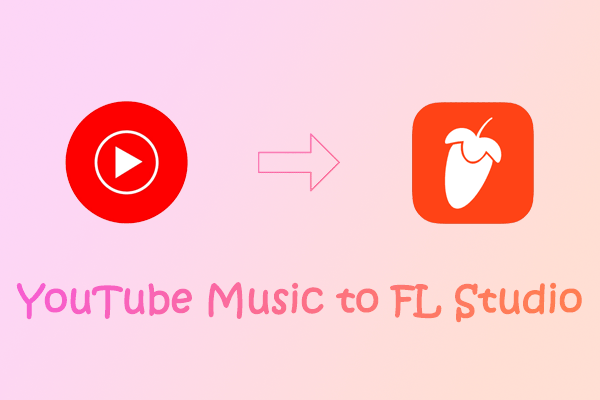 Guide on How to Import Songs from YouTube Music to FL Studio