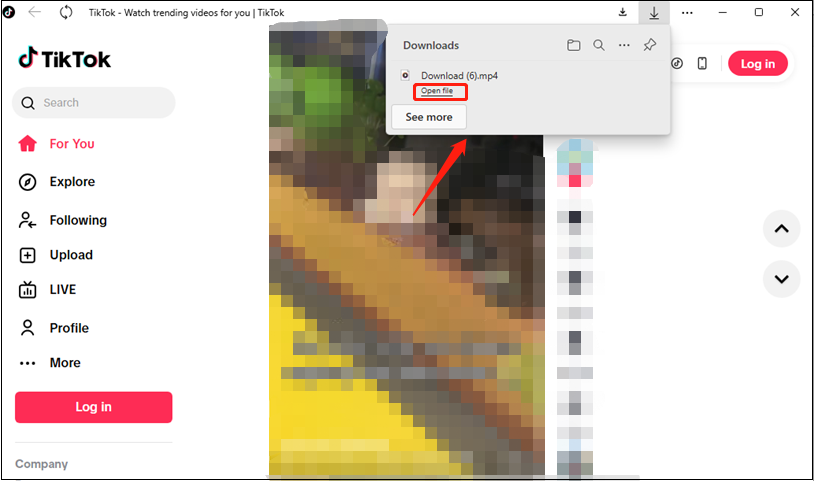 Click the Open file button in the TikTok desktop app to check the video in your local folder