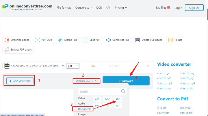 Cliquez sur AJOUTER PLUS DE FICHIERS > TOUT CONVERTIR EN > Documents > PDF > Convertir pour convertir une vidéo YouTube en PDF dans Onlineconvertfree