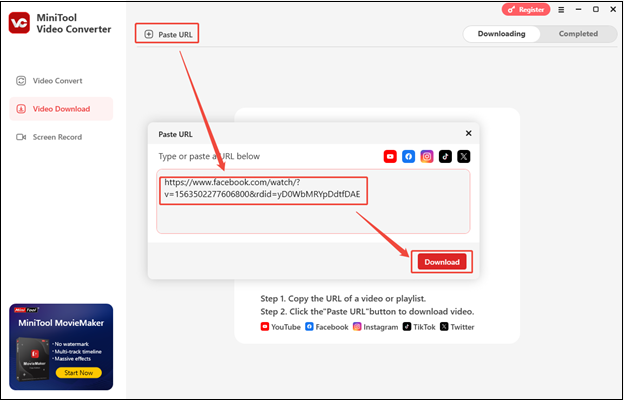 Click on Paste URL, paste the Facebook video link, and click on Download to analyze the video in MiniTool Video Converter