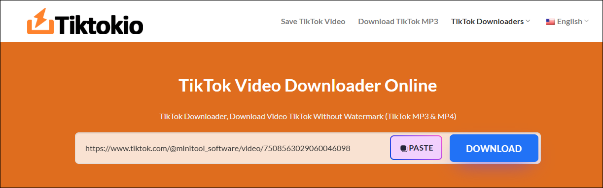 Paste TikTok URL into the address bar and click Download on tiktokio.com