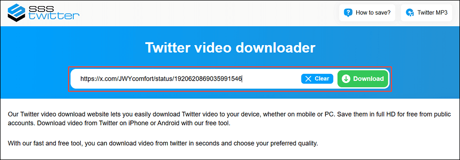 Paste the Twitter URL into the input field and click the Download button on SSSTwitter