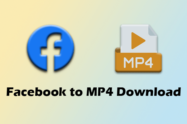 Facebook to MP4 Download: Save FB Videos with 3 Easy Tools