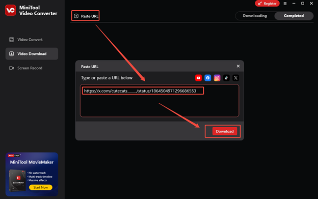 Click on Paste URL, paste the Twitter video link, and click Download to analyze the link in MiniTool Video Converter