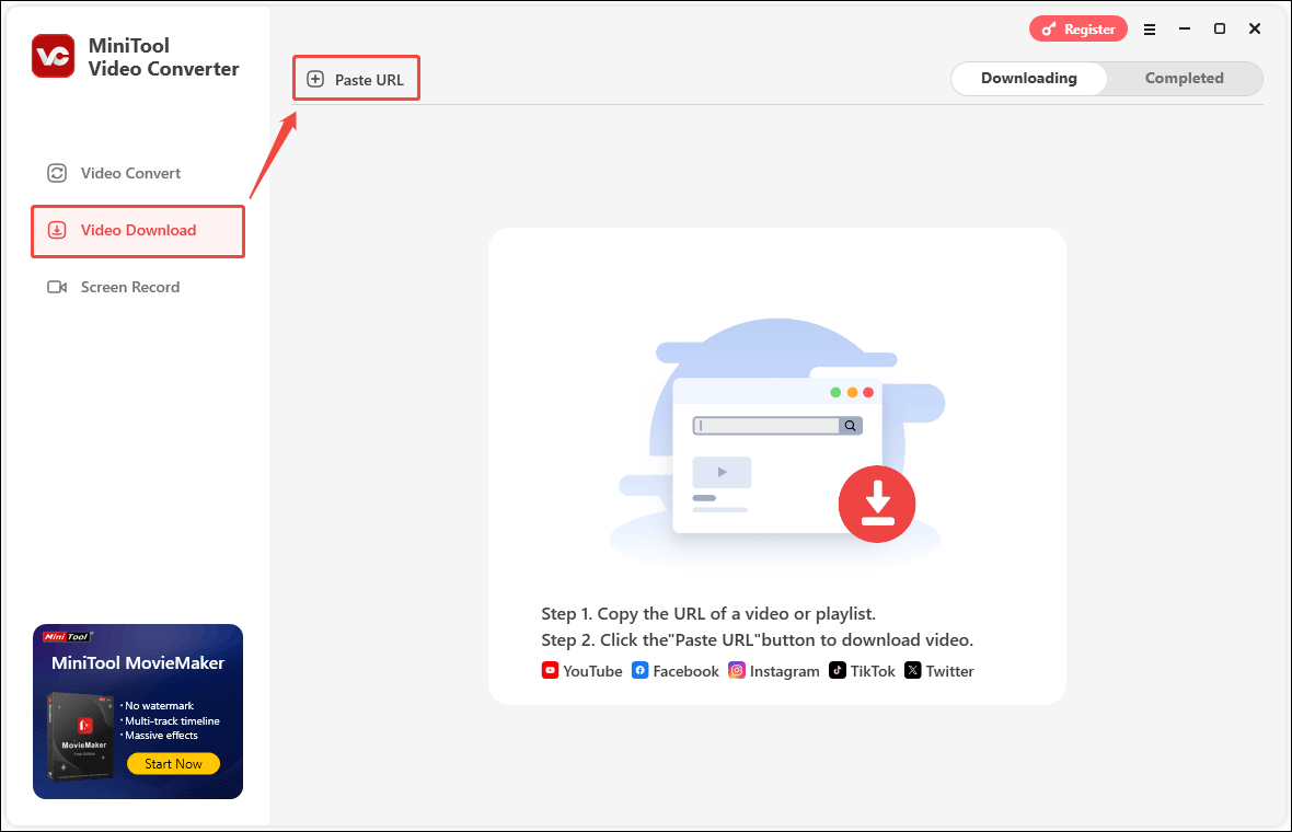 Choose Video Download and click on Paste URL in MiniTool Video Converter