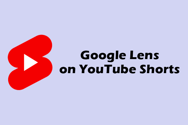 How to Use Google Lens on YouTube Shorts? Follow This Guide!